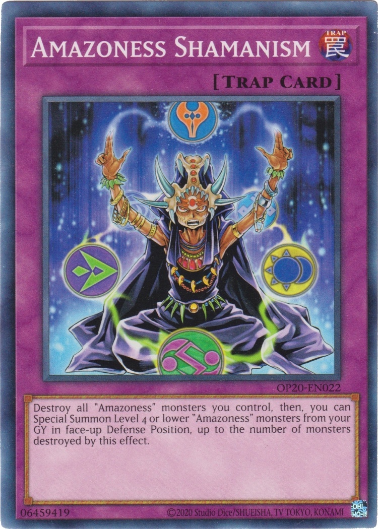 OP20-EN022 - Amazoness Shamanism